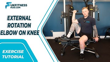 Exercise Tutorial: External Rotation Elbow On Knee