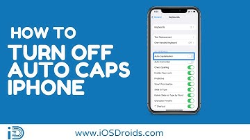 How to Turn Off Auto Caps on iPhone(Enable/Disable Auto Capitalization)