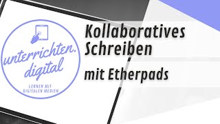 Collaborative Writing with Etherpads / Board.net - Tutorial