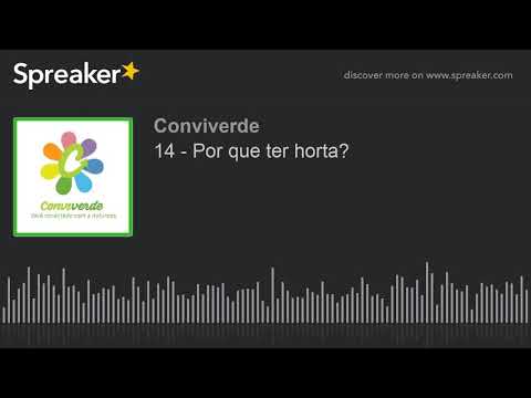 14 - Por que ter horta?