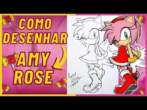 ✍️ Como DESENHAR a AMY ROSE. Assista o vídeo completo no . Link