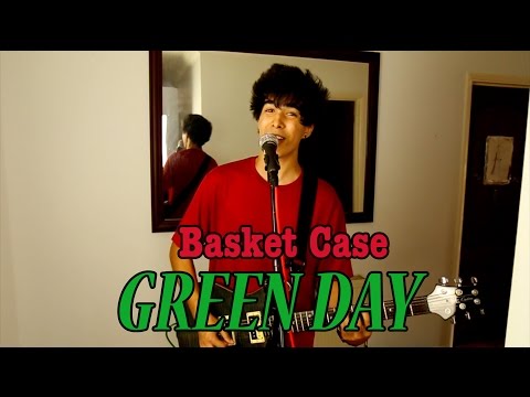 Green Day | Basket Case | ONE MAN BAND COVER
