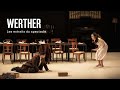 Capture de la vidéo Werther | Les Extraits