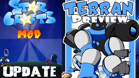 StarCrafts Mod - Terran Progress Report
