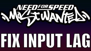 Fix Need For Speed Most Wanted 2012 Input Lag | Latency | Frametime