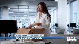 Watching Your Wallet: Job loss playbook