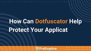 Dotfuscator Short Video