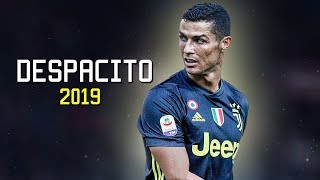 Cristiano Ronaldo - Despacito | Juventus | Skills & Goals ● 2018/2019 HD