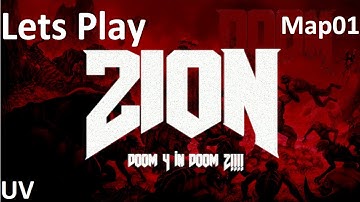 Doom 2 Zion - Lets Play - Map01