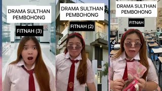 DRAMA SULTHAN PEMBOHONG !!! Part 1 :::