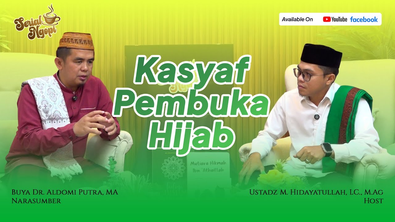 NGOPI Seri 28 || Kasyaf Pembuka Hijab || Buya Dr. Aldomi Putra, MA