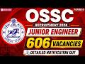 OSSC JE Recruitment 2026 | OSSC JE 2026 Notification Out | OSSC JE New Vacancy 2026 Complete Details