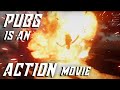 Pubg can be an action movie - part 2!