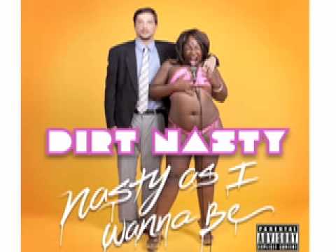 "Canal Street" (feat. Christian George) Dirt Nasty Nasty As I Wanna Be Shoot To Kill Music, Inc.
