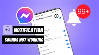 Fix Facebook Messenger Notification Sound Not Working | Messenger No Sound Issue