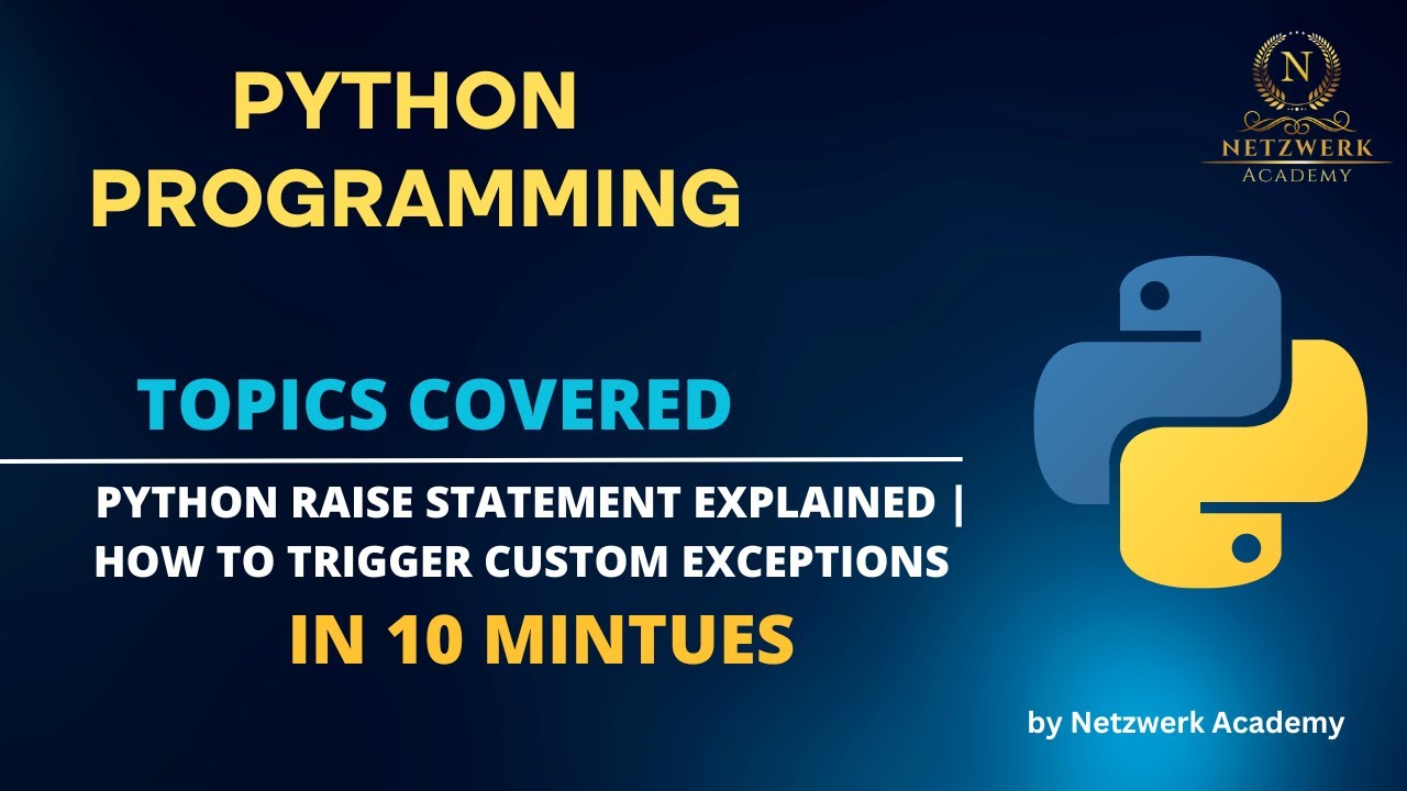 Python raise Statement Explained | How to Trigger Custom Exceptions 🚨 ...