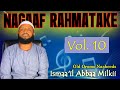Nashiidaa Afaan Oromoo Ustaaz Ismaa Il Abbaa Milkii 10ffaa Old Oromo Nasheed Nasheed