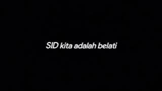 SID KITA ADALAH BELATI - DRUMLESS