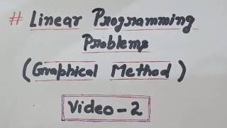 Graphical Method to Solve LPP