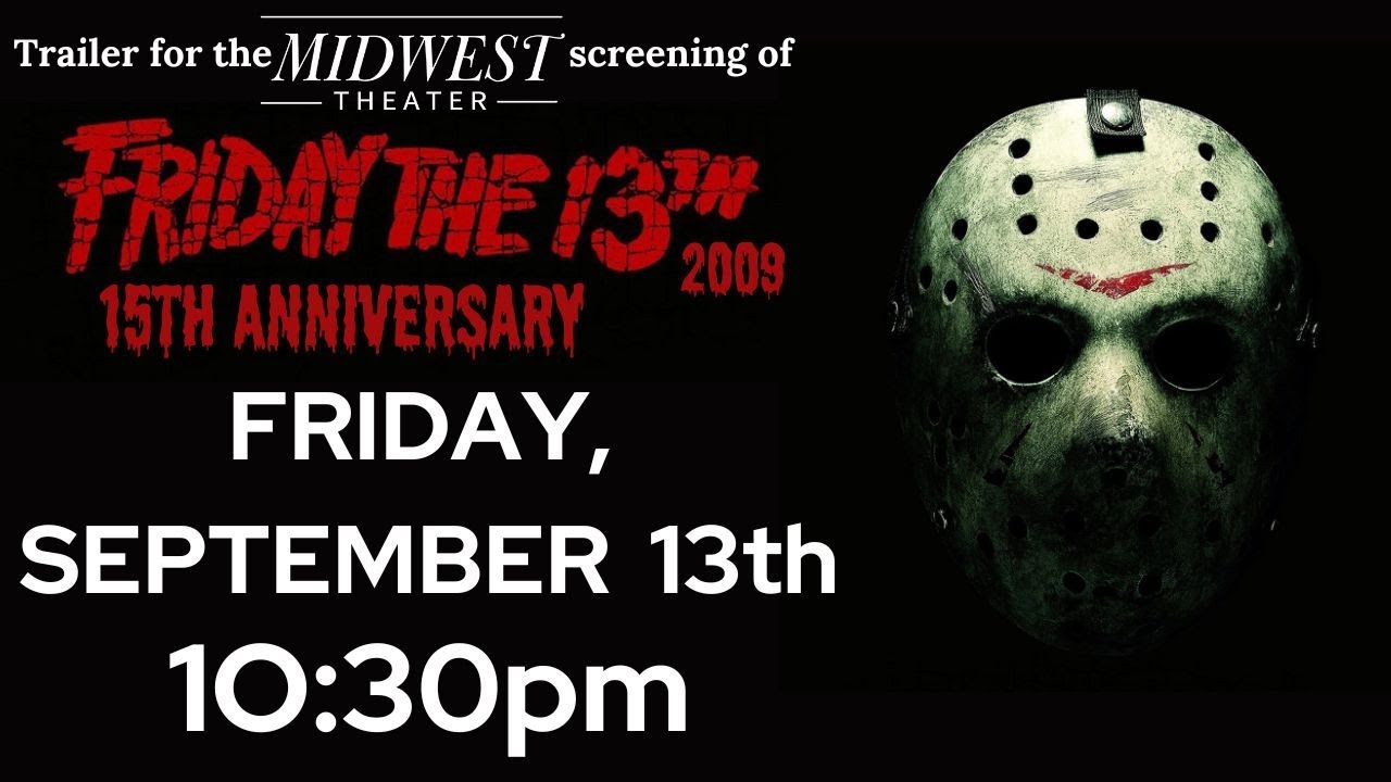 Friday The 13th 2009 15th Anniversary Trailer Youtube 