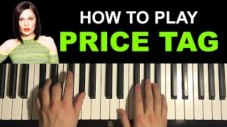 Jessie J - Price Tag (Piano Tutorial Lesson)