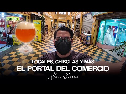 El Portal del Comercio y su encanto - ALEXIERRA