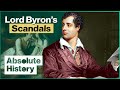 The worlds first sex symbol  the scandalous adventures of lord byron  absolute history