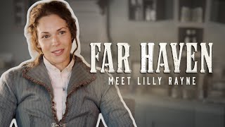 Meet Lilly Rayne | Amanda Righetti | Far Haven
