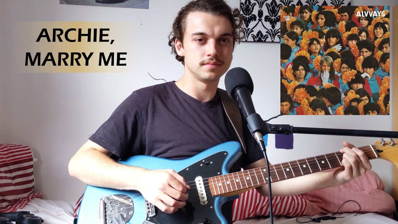 Alvvays Archie, Marry Me (Cover) YouTube