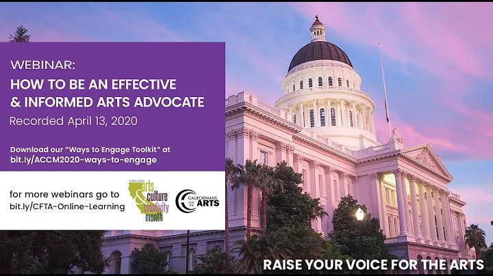 How to Be an Effective and Informed CA Arts Advocate (Zoom Webinar)
