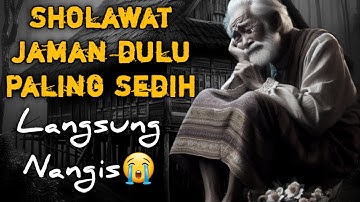 SHOLAWAT JAMAN DULU PALING SEDIH,SHOLAWAT JAWA KUNO WALISONGO,SHOLAWAT BURDAH MERDU PENENANG PIKIRAN