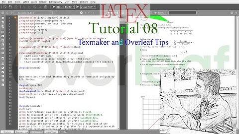 LaTeX Tutorial 8: Texmaker and Overleaf Tips