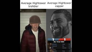 Average Hightower trolldier vs Average Hightower capper - TF2
Yes, I cap on Hightower. How could you tell?
#shorts Average Hightower trolldier vs Average Hightower capper - TF2