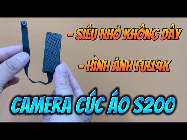 Camera Ngụy Trang Cúc Áo S200 GIÁ RẺ , Camera Siêu Nhỏ Không Dây S200 Wifi Full4K Full Chức Năng