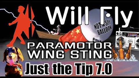 Paramotor | Just the Tips 7.0 | Will Fly PPG | A Paramotor Journey #flying #sports #funny #learning