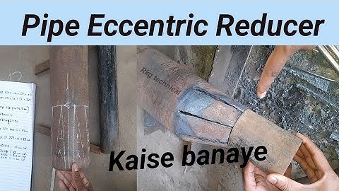 Pipe eccentric reducer marking kaise kare, Pipe Eccentric Reducer kaise banaye in Hindi