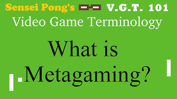 What Does Meta, Metagame, and Metagaming Mean? - Video Game Terminology 101