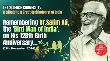 Remembering Dr. Salim Ali, the “Bird Man of India,” on his 128th Birth Anniversary #birds #salimali