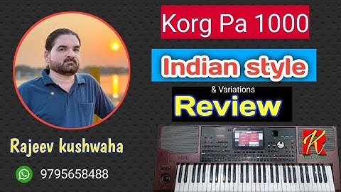 Korg Pa 1000 // Indian Style Review // Style & Variations Play // #Korgpa1000 #Korgkeyboard #Review 