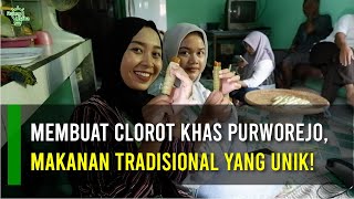Membuat Clorot Khas Purworejo, Makanan Tradisional yang Unik!