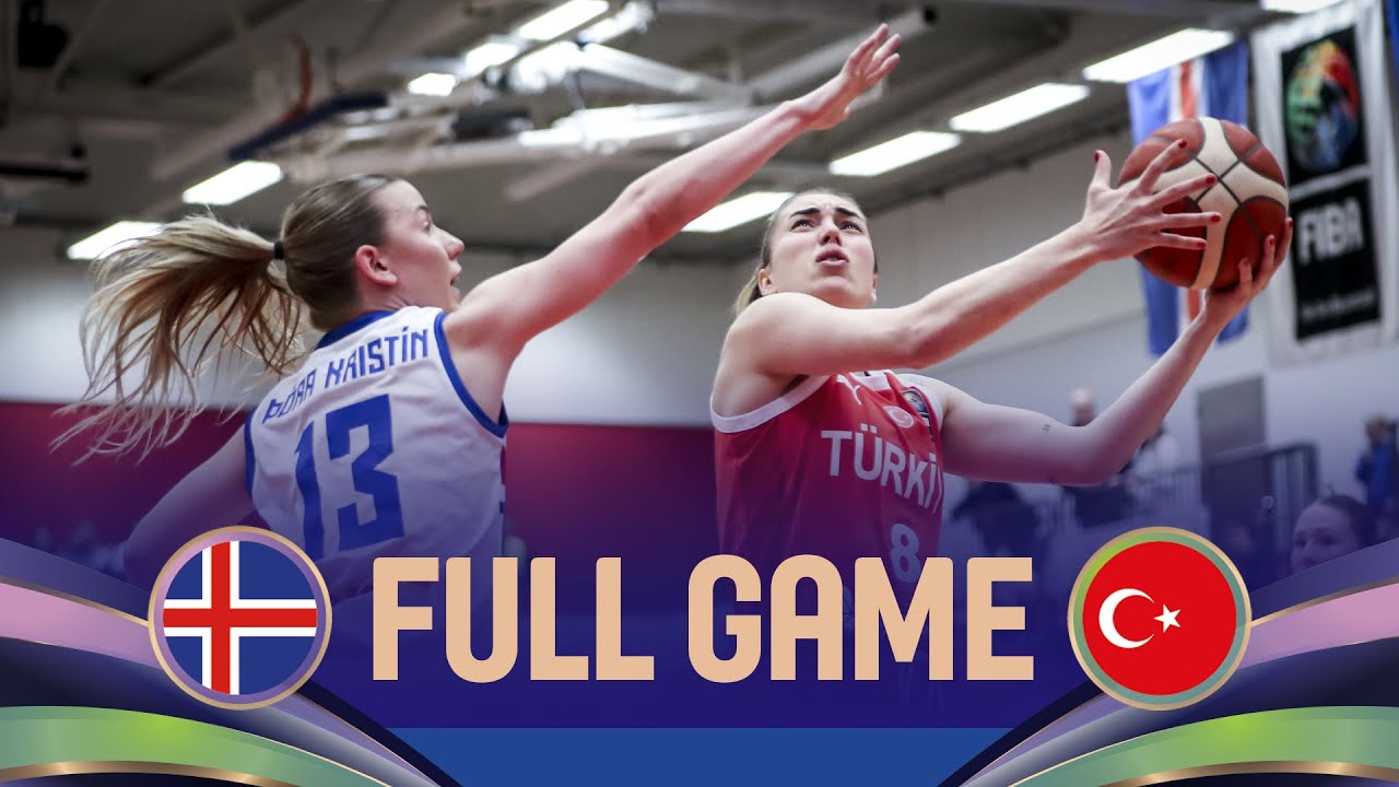 Iceland v Türkiye | Full Basketball Game