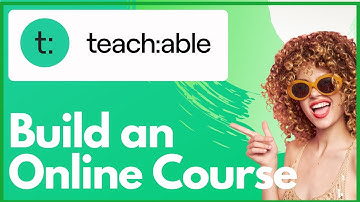 TEACHABLE TUTORIAL - How To Create an ONLINE COURSE