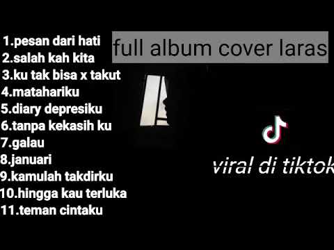 Full album cover Laras// yang lagi viral di tiktok