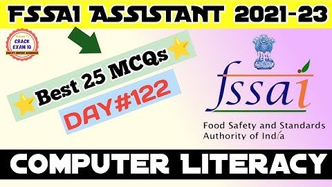 FSSAI Computer Literacy MCQs | DAY-122 | FSSAI Assistant Re-Exam 2023 | Previous Year Questions