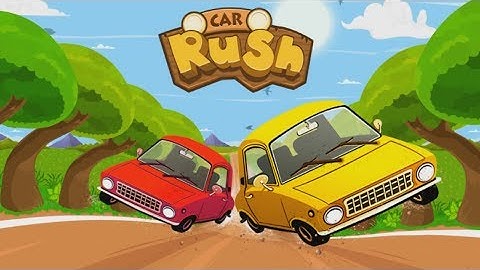 Car Rush Android GamePlay Trailer (HD) [Game For Kids]