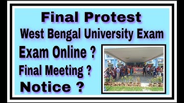 Final Protest For WB Even sem Exam 2022 || WB Exam Online Or Offline || Exam Final Meeting ||