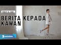 Download Lagu TAMI AULIA | EBIET G ADE - BERITA KEPADA KAWAN
