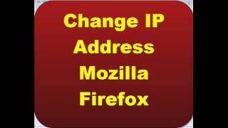 Change IP Address Proxy Server Mozilla Firefox Browser screenshot 4