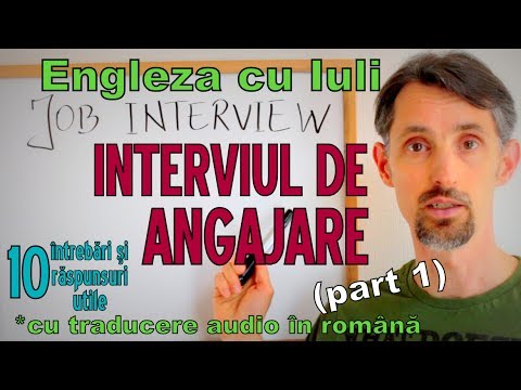 Sa invatam Engleza -  INTERVIUL DE ANGAJARE/JOB INTERVIEW (p1) - Let&rsquo;s learn English!