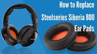 How to SteelSeries SIBERIA 800 Headphones Ear Pads/Cushions | Geekria - YouTube